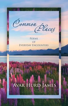 Common Places - Avar Hurd James