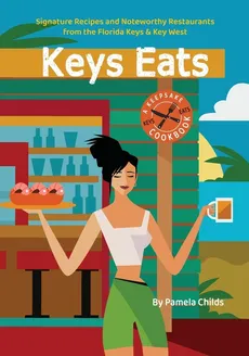 KEYS EATS - Pamela Childs