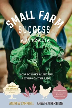 Small Farm Success Australia - Anna Featherstone