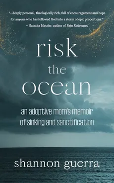 Risk the Ocean - Shannon Guerra