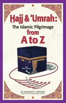 Hajj & Umrah from A to Z - Mamdouh Mohamed