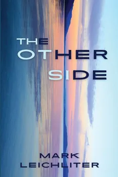The Other Side - Mark Leichliter