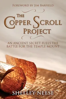 The Copper Scroll Project - Shelley Neese
