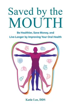 Saved by the Mouth - Katie Lee