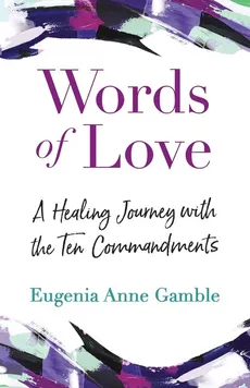 Words of Love - Eugenia  Anne Gamble