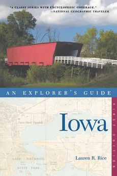 Explorer's Guide Iowa - Lauren  R Rice
