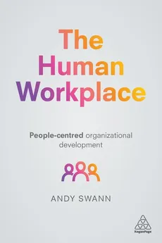 Human Workplace - Andy Swann