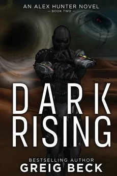 Dark Rising - Greig Beck