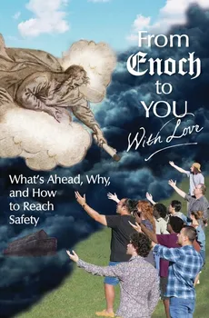 From Enoch to You With Love - Joye Knauf Alit