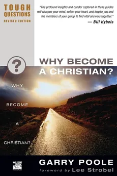Why Become a Christian? - Garry Poole