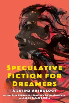 Speculative Fiction for Dreamers