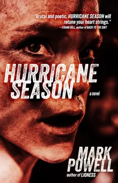 Hurricane Season - Mark Powell