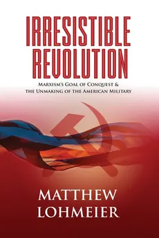 Irresistible Revolution - Matthew Lohmeier