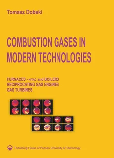 Combustion gasesin modern Technologies - Tomasz Dobski