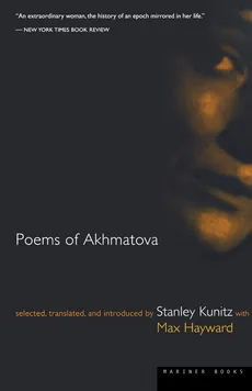 Poems of Akhmatova - Anna Andreevna Akhmatova