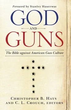 God and Guns - C. L. Crouch