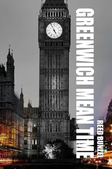 Greenwich Mean Time - Reed Bunzel