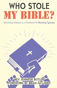 Who Stole My Bible? - Jennifer Butler
