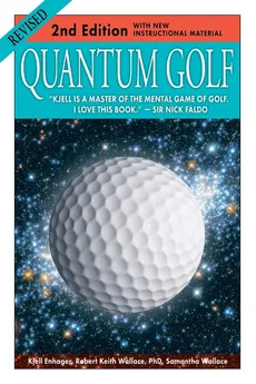 Quantum Golf  2nd Edition - Kjell Enhager