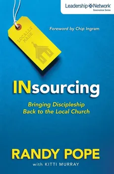 Insourcing - Randy Pope