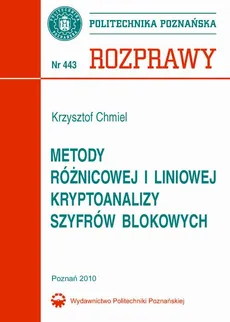 Metody różnicowej i liniowej kryptoanalizy szyfrów blokowych - Krzysztof Chmiel