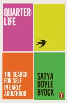 Quarterlife - Doyle Byock Satya