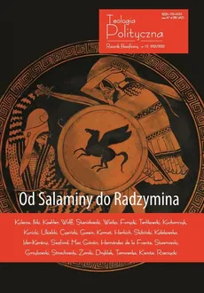 Teologia Polityczna nr 13 2021-2022 Od Salaminy do Radzymina - Praca zbiorowa