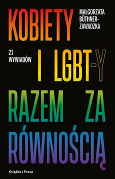 Kobiety i LGBT-y razem za równością - Outlet - Małgorzata Büthner-Zawadzka