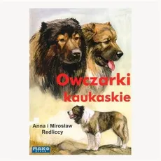 Owczarki kaukaskie - Outlet - Redliccy Anna I Mirosław