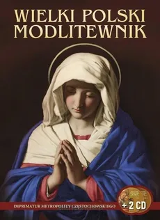 Wielki polski modlitewnik + 2 CD - Outlet - Praca zbiorowa