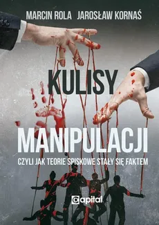 Kulisy manipulacji - Outlet - Jarosław Kornaś, Marcin Rola