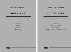 Ojcze Nasz Wolumin 1 i 2 - Outlet - August Cieszkowski