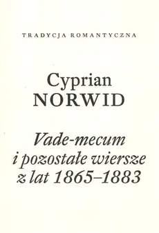 Vade-mecum i pozostałe wiersze z lat 1865-1883 - Outlet - Cyprian Norwid