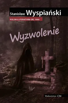 Wyzwolenie - Outlet - Stanisław Wyspiański