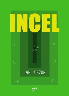 Incel - Jan Mazur