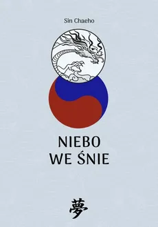 Niebo we śnie - Outlet - Sin Chaeho