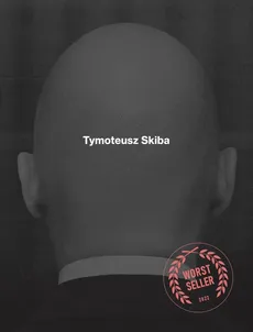 Worstseller - Tymoteusz Skiba