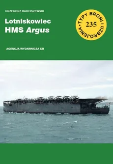 Lotniskowiec HMS Argus - Grzegorz Barciszewski