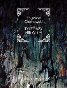 Tyle razy nie wiem - Outlet - Zbigniew Chojnowski