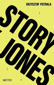 Story Jones - Krzysztof Pietrala