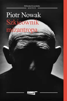 Szkicownik mizantropa - Outlet - Piotr Nowak
