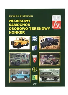 Wojskowy samochód osobowo-terenowy Honker - Outlet - Sławomir Drążkiewicz
