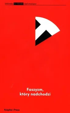 Faszyzm który nadchodzi - Przemysław Witkowski
