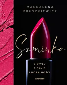 Szminka - Outlet - Magdalena Pruszkiewicz
