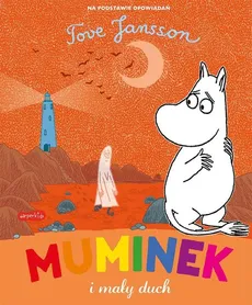Muminek i mały duch - Outlet - Tove Jansson