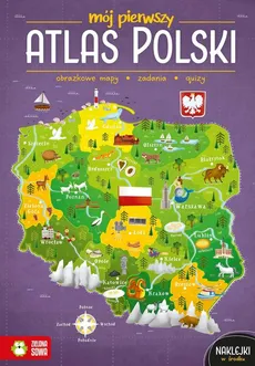 Mój pierwszy atlas Polski - Outlet - Katarzyna Zioła-Zemczak