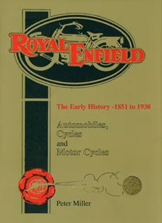 Royal Enfield The early history 1851-1930 - Outlet - Peter Miller
