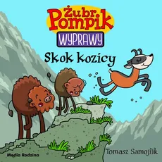 Żubr Pompik Wyprawy Tom 16 Skok kozicy - Tomasz Samojlik