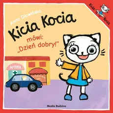 Kicia Kocia mówi dzień dobry - Outlet - Anita Głowińska