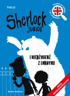 Sherlock Junior i niedźwiedź z Londynu - Outlet - Thilo